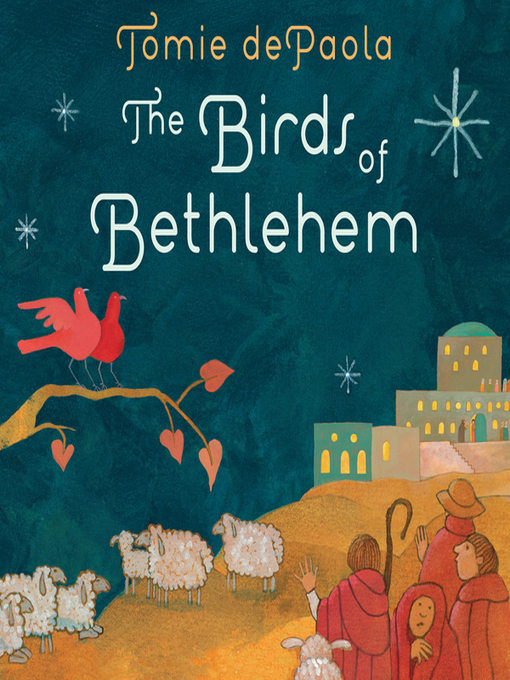 Title details for The Birds of Bethlehem by Tomie dePaola - Wait list